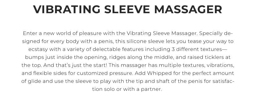 Vibrating Sleeve (Limited Edition)